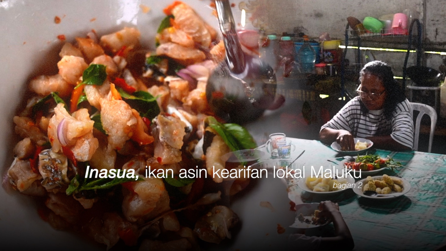 Inasua, ikan asin kearifan lokal Maluku (bagian 2)